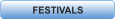FESTIVALS